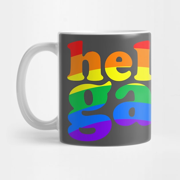 hella gay by christinamedeirosdesigns